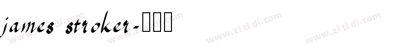 james stroker字体转换